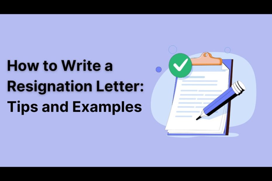 How to Write a Letter of Resignation