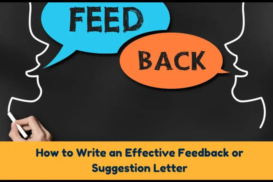 How to Write a Feedback Letter